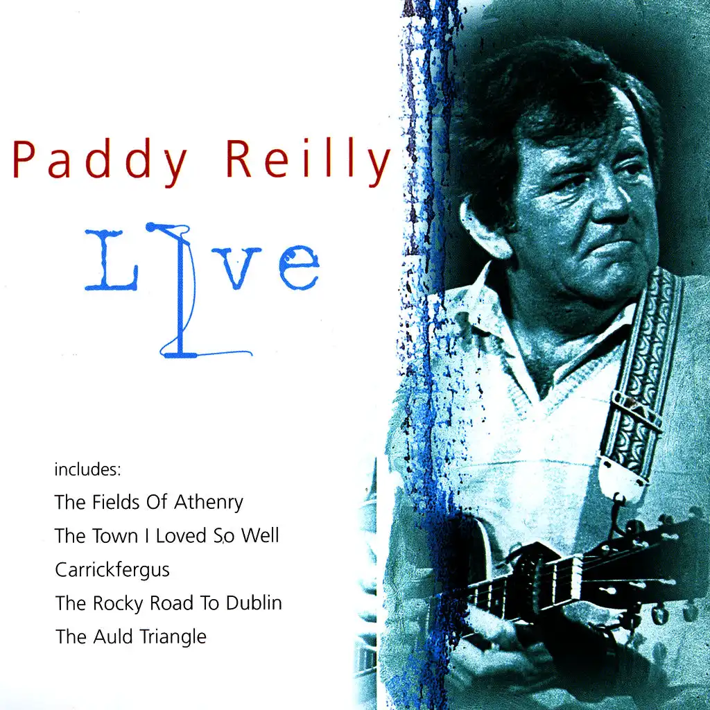 Paddy Reilly Live