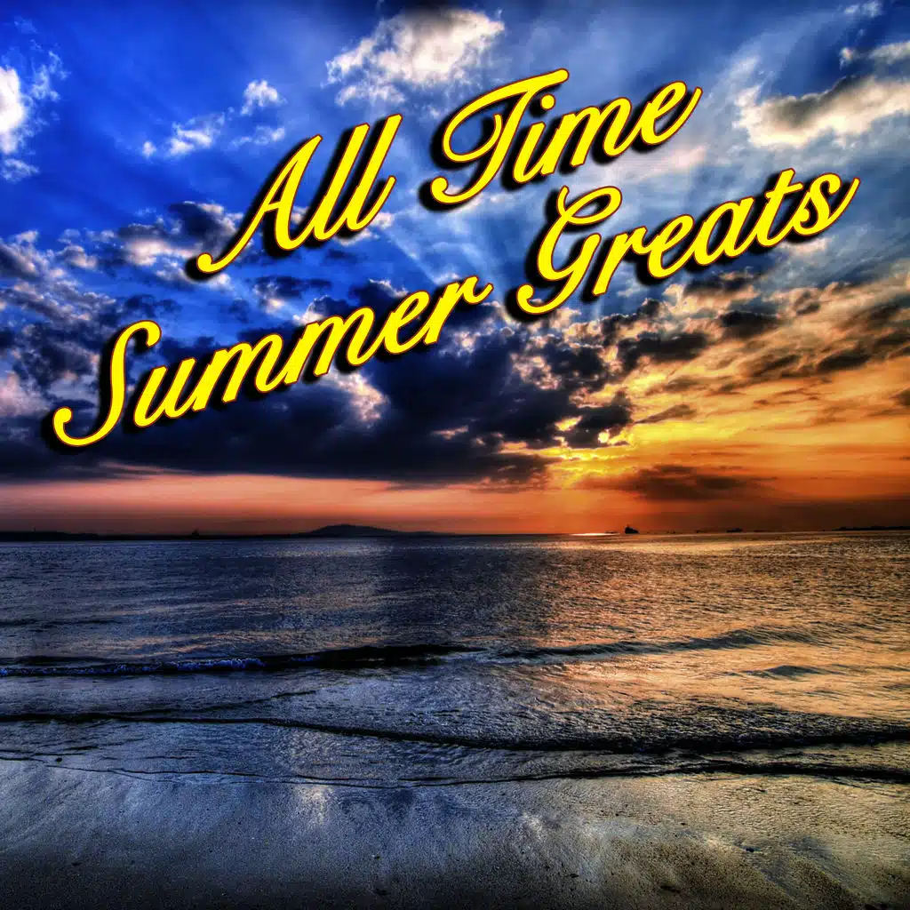All Time Summer Greats