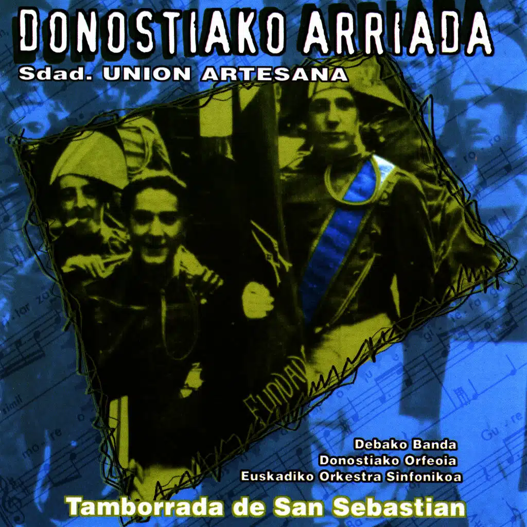 Donostiako Arriada - Tamborrada De San Sebastian