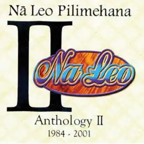 Na Leo Pilimehana Anthology II