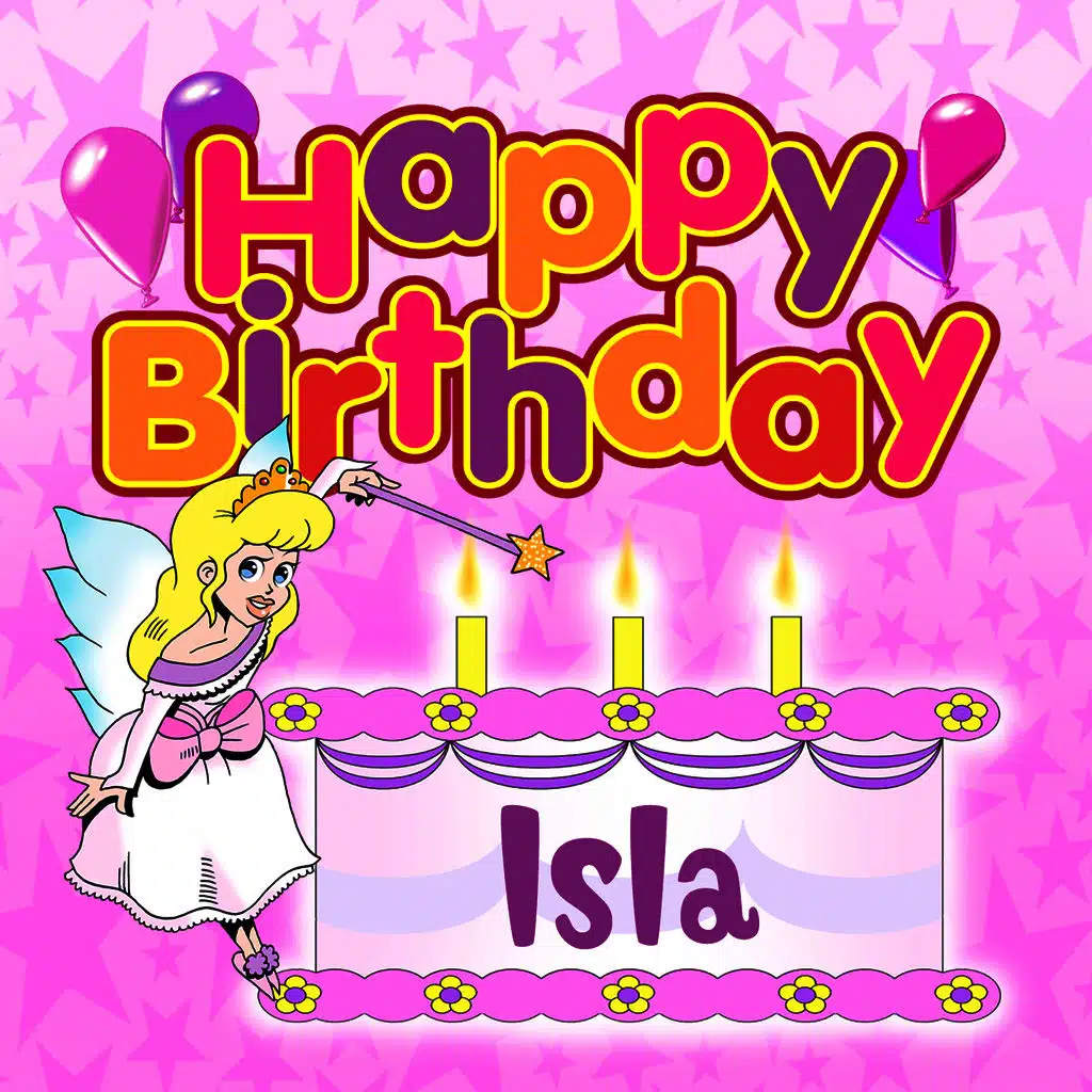 Happy Birthday Isla
