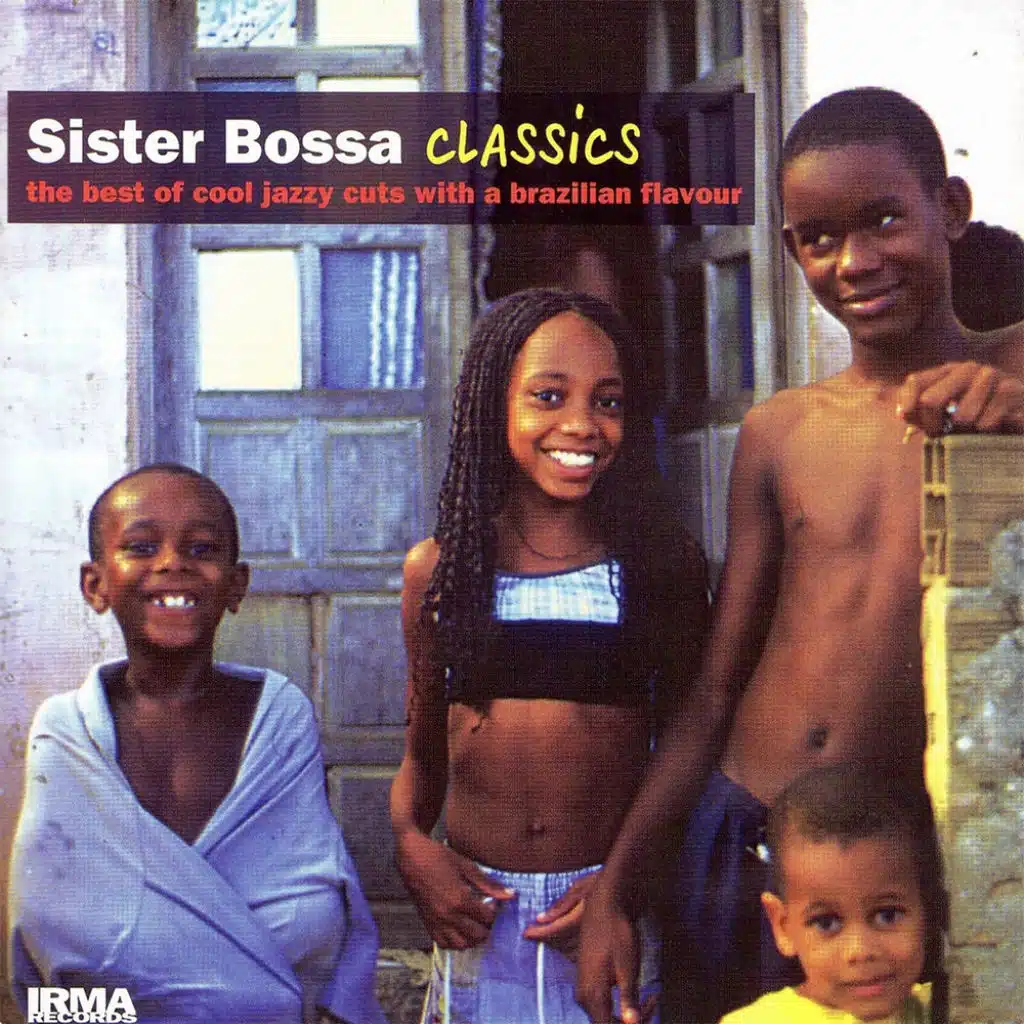 Sister Bossa Classics