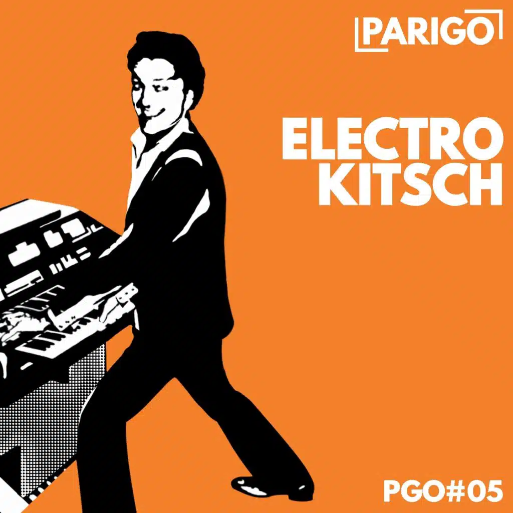 Electro Kitsch (Parigo No. 5)