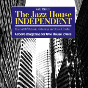 The Jazz House Independent, Vol.6