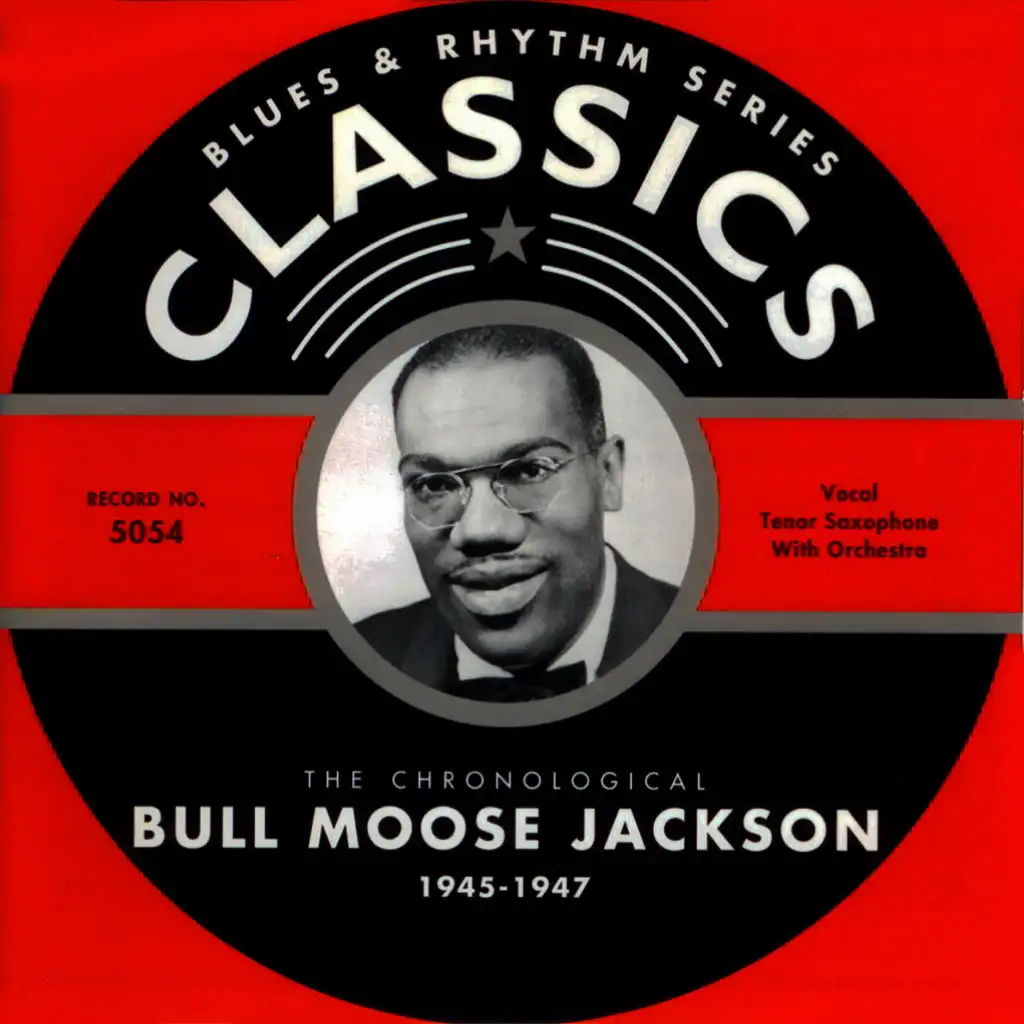 Bull Moose Jackson Blues (08-?-45)