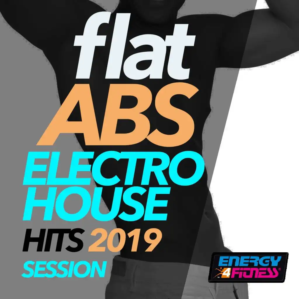 Flat ABS Electro House Hits 2019 Session
