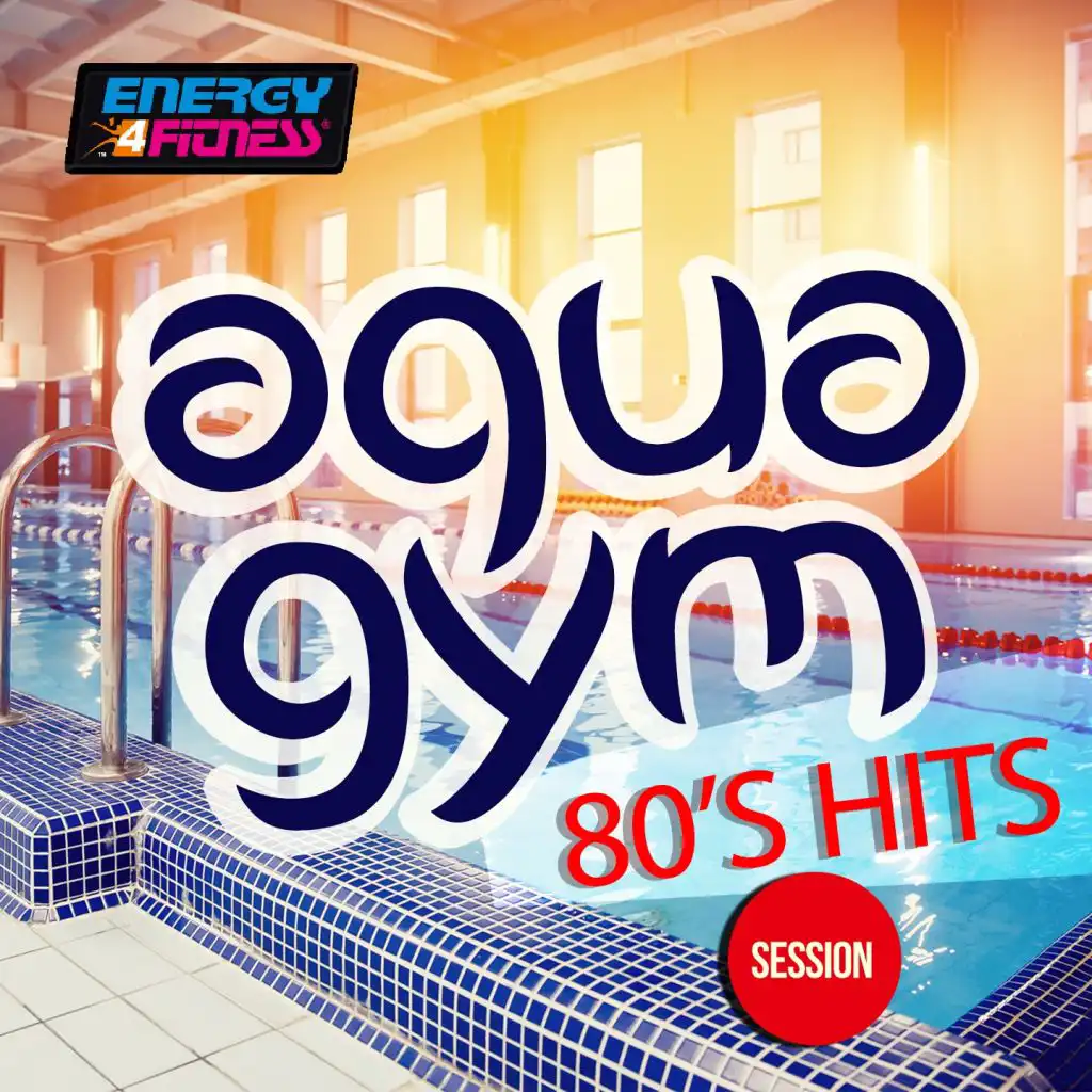 Aqua Gym 80s Hits Session