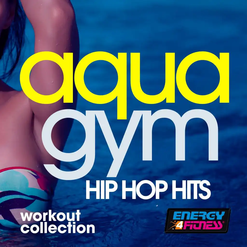 Aqua Gym Hip Hop Hits Workout Collection