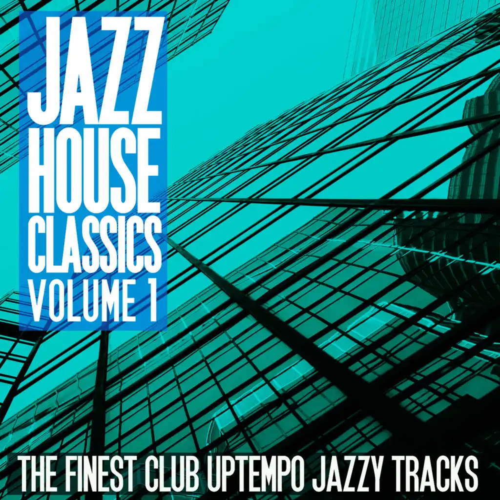 Jazz House Classics, Vol. 1