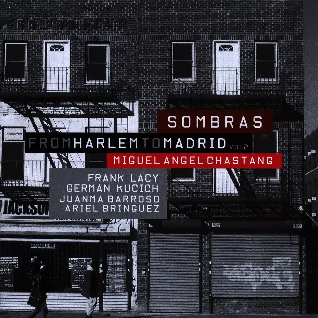 Sombras. From Harlem To Madrid Vol. 2