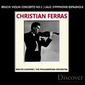 Bruch: Violin Concerto No. 1 - Lalo: Symphonie Espagnole