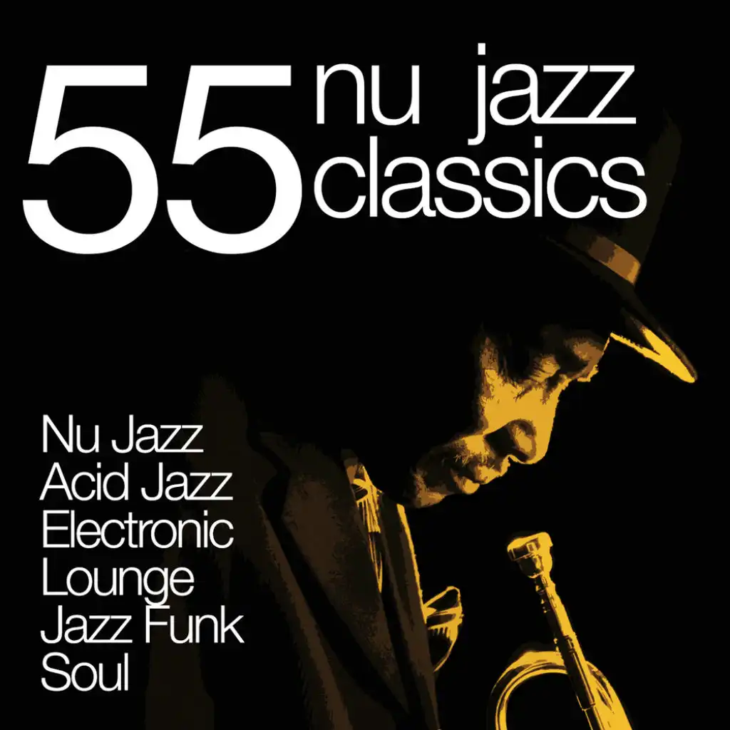 55 Nu Jazz Classics