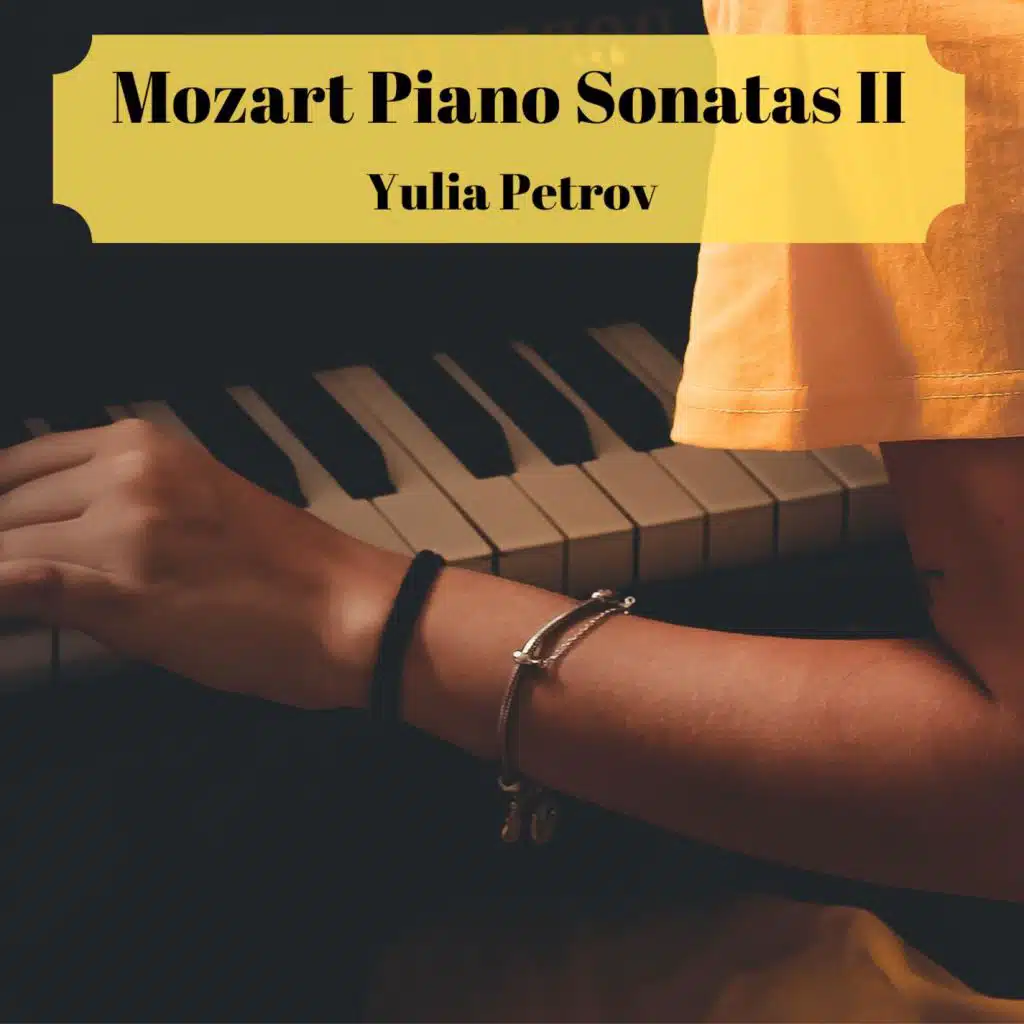 Mozart: Piano Sonatas II