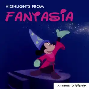 Highlights From Fantasia