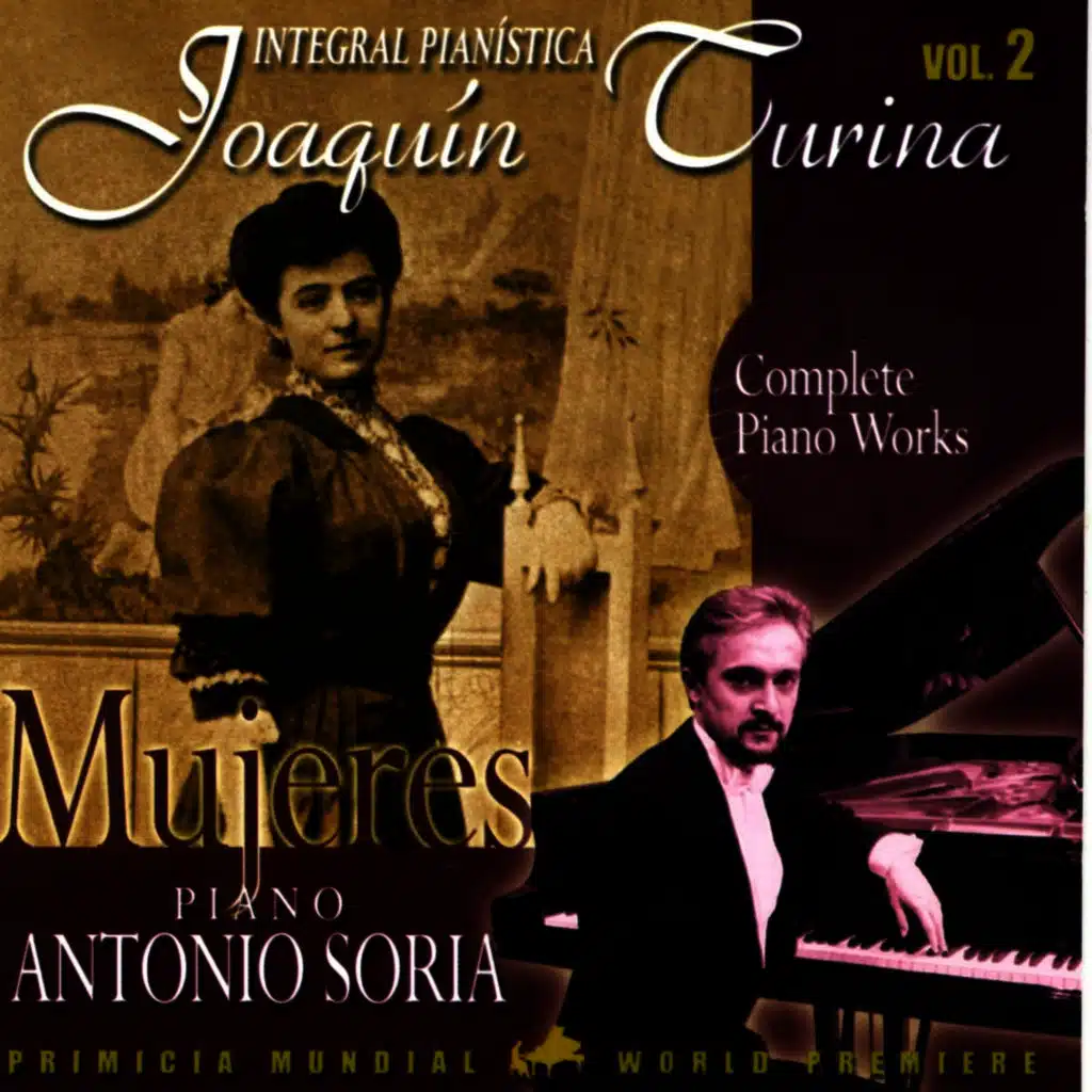 Joaquin Turina Complete Piano Works Vol 2 Mujeres