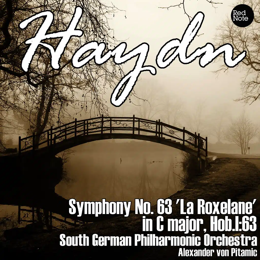 Haydn: Symphony No. 63 'La Roxelane' in C major, Hob.I:63