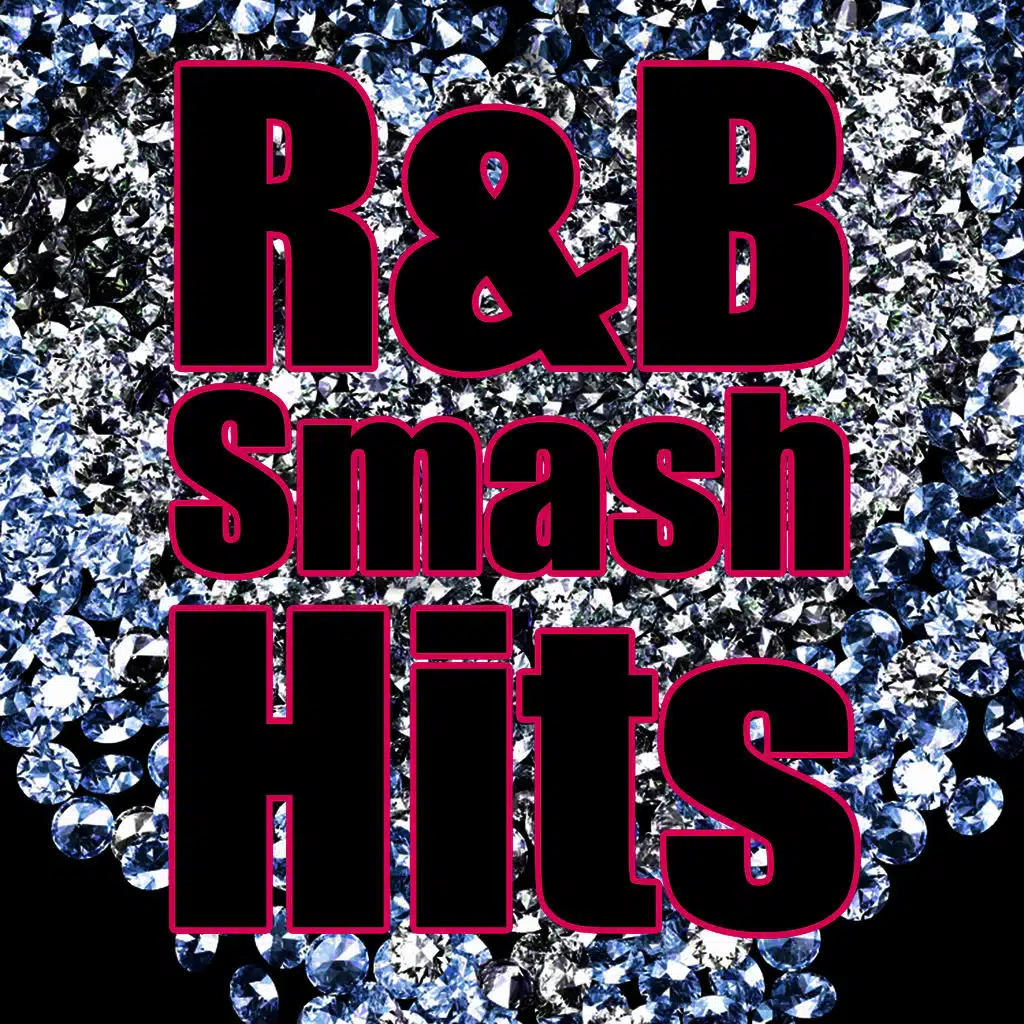 R&B Smash Hits (Re-Recorded / Remastered Versions)