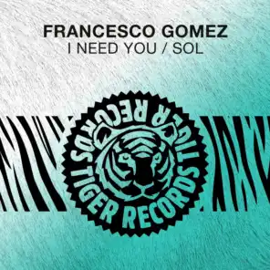 I Need You / Sol