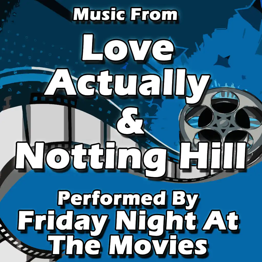 Music From: Love Actually & Notting Hill