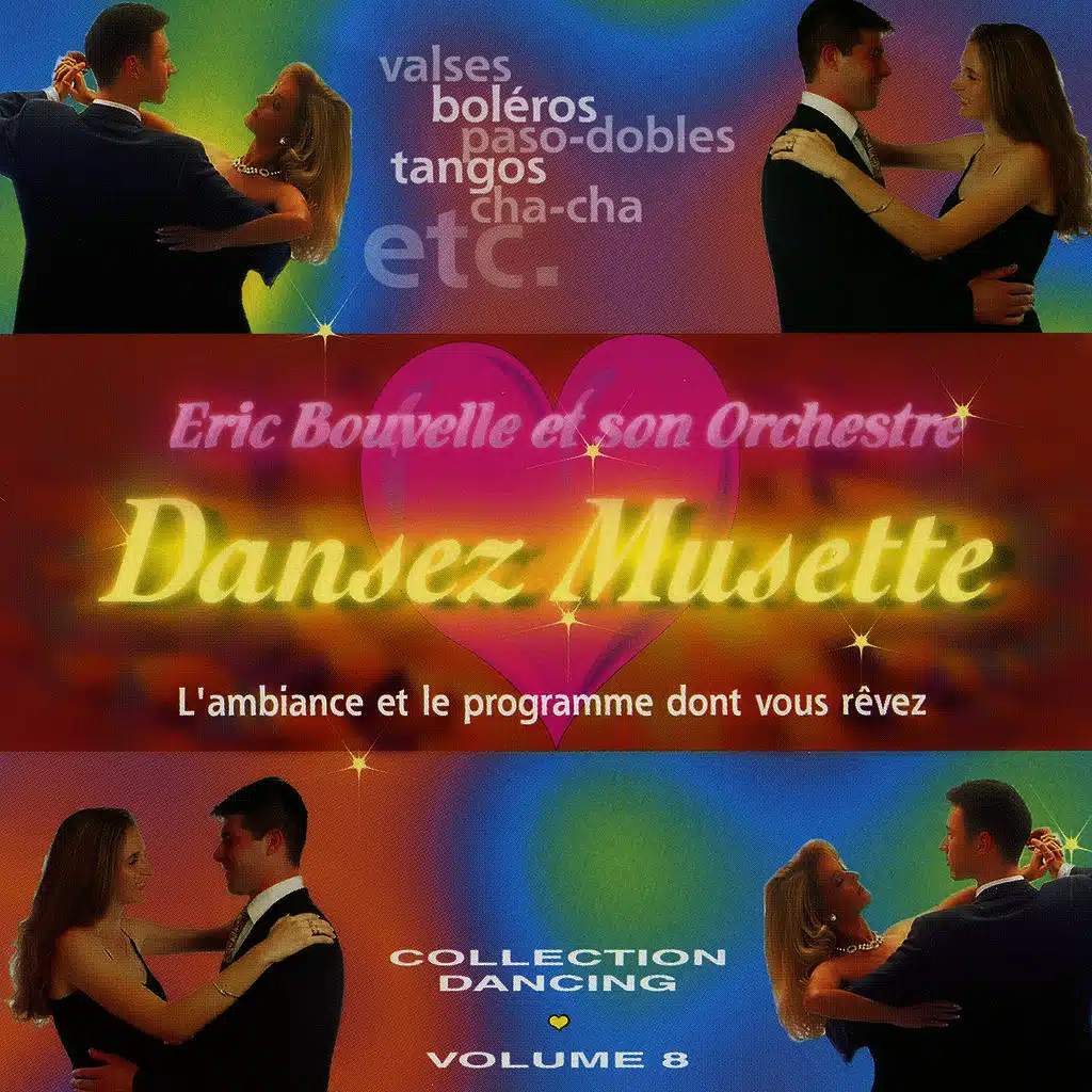 Dansez Musette ! Collection Dancing Vol. 8 (Titres Enchaînés)