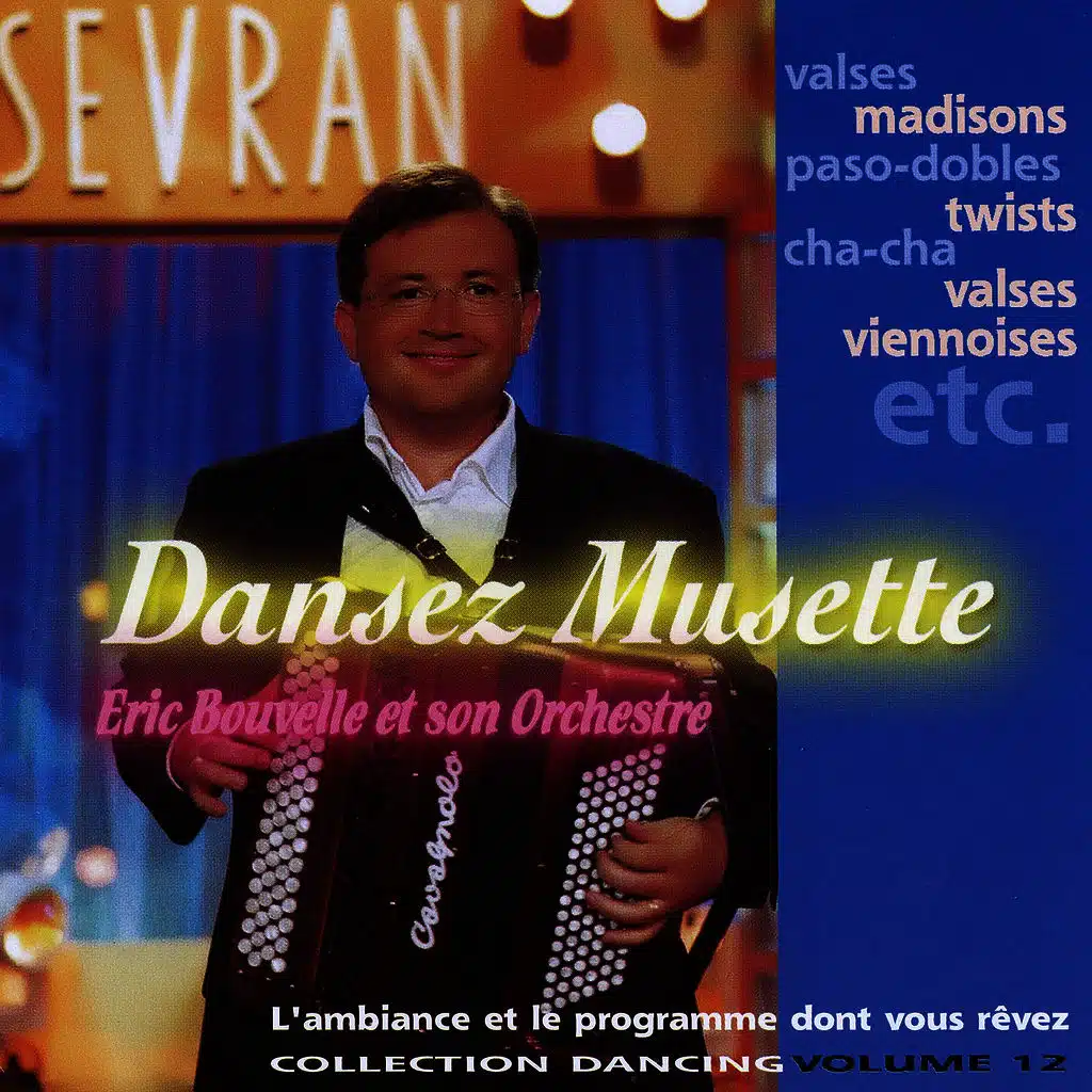 Dansez Musette ! Collection Dancing Vol. 12 (Titres Enchaînés)