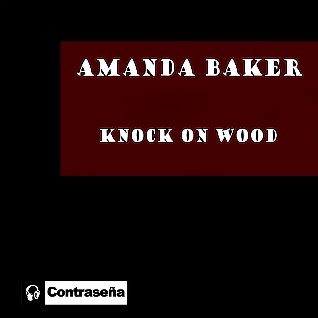 Knock On Wood (Radio Edit)