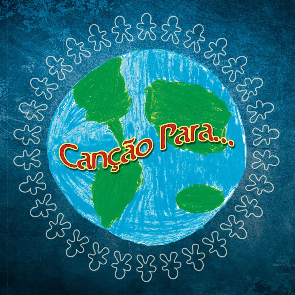 Canção Para...