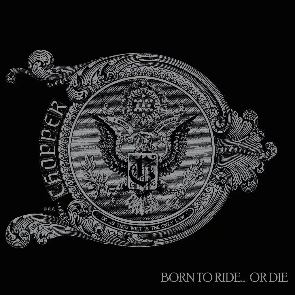 Born To Ride... Or Die