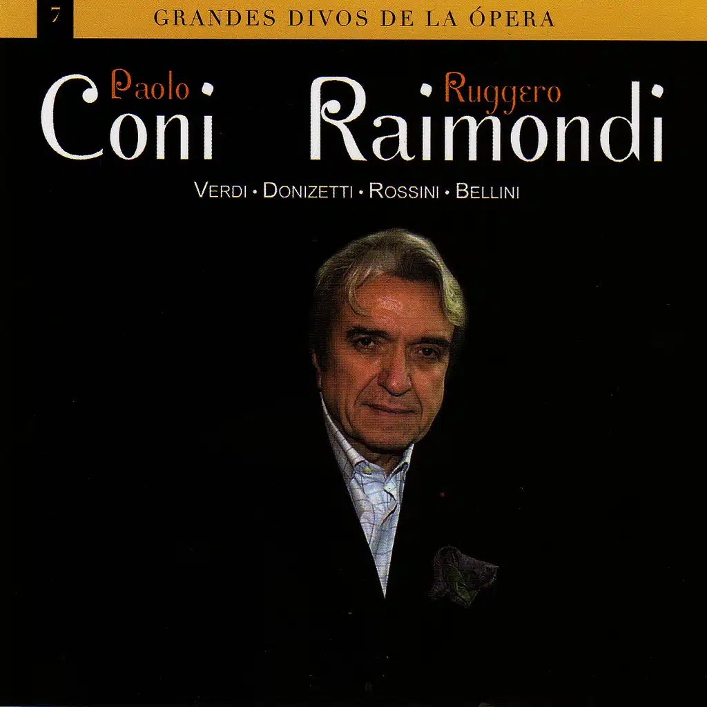 Grandes Divos de la Ópera: Paolo Coni & Ruggero Raimondi