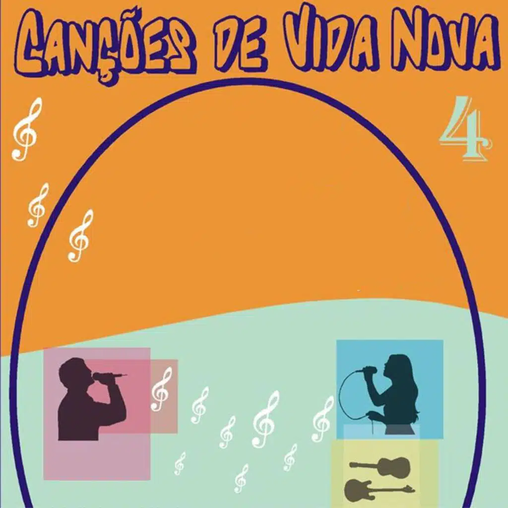 Canções de Vida Nova 4