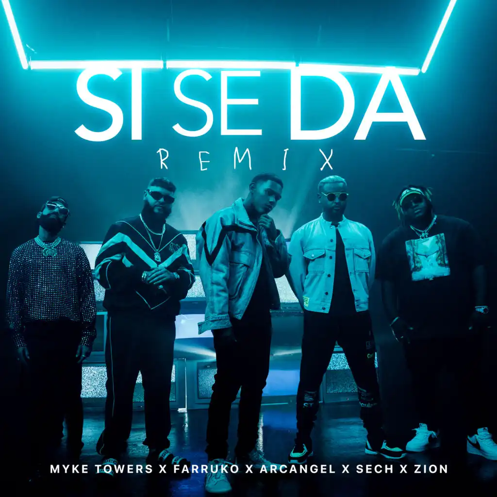 Si Se da Remix (feat. Sech & Zion)