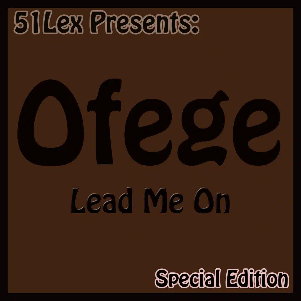 51 Lex Presents: Lead Me On (Special Edition)