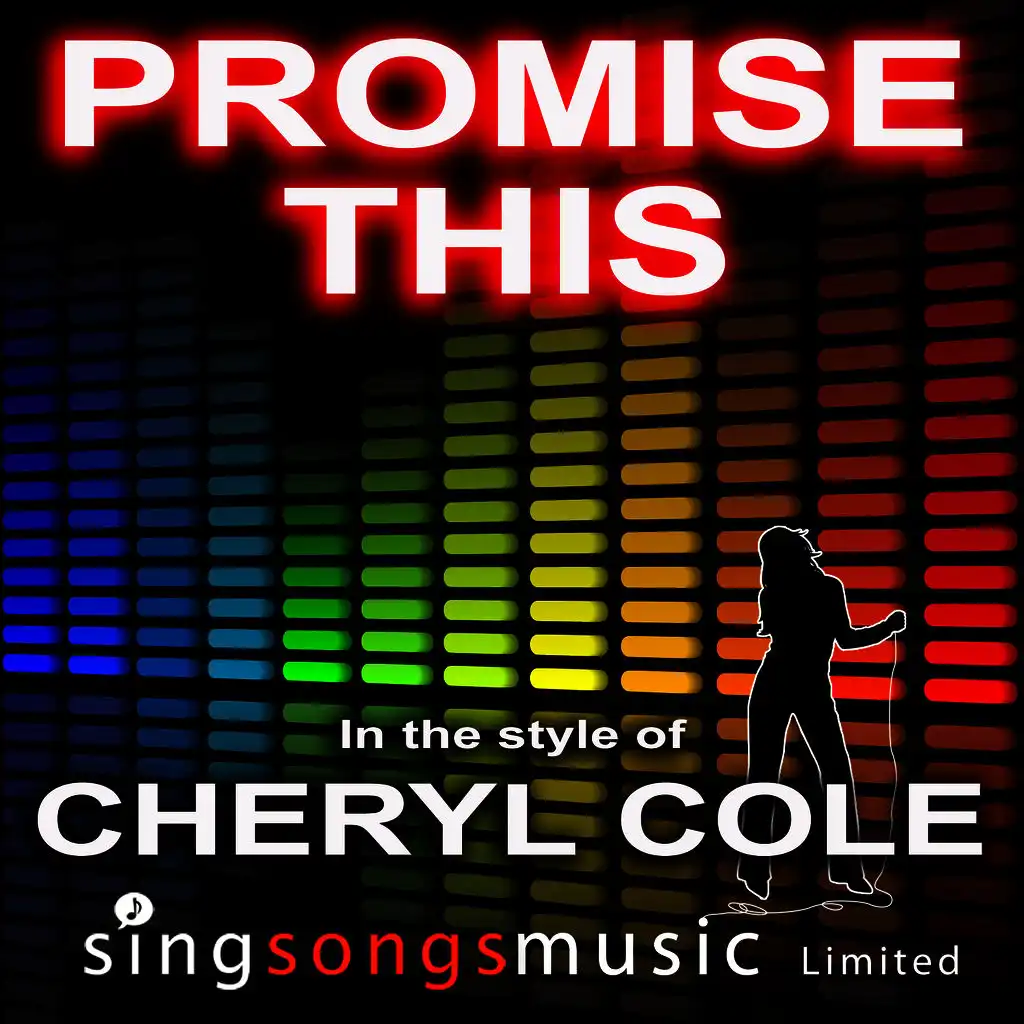 Promise This (In the style of Cheryl Cole)