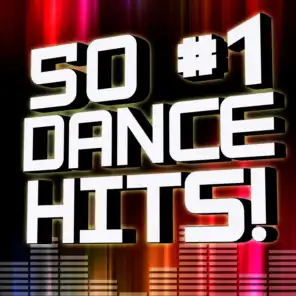 50 #1 Dance Hits!  