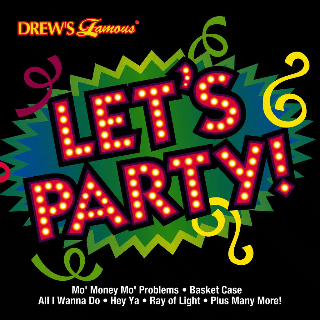 Drew's Famous Let's Party