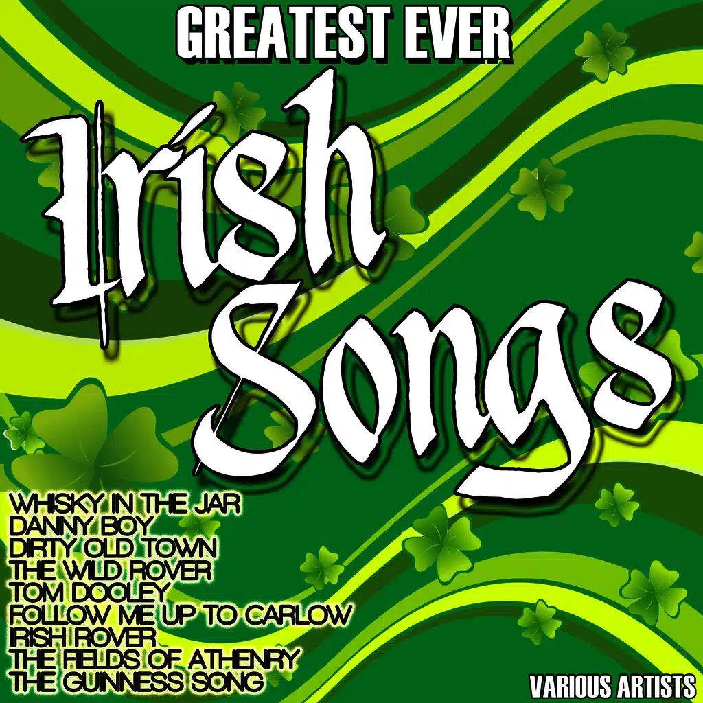Greatest Ever Irish Songs