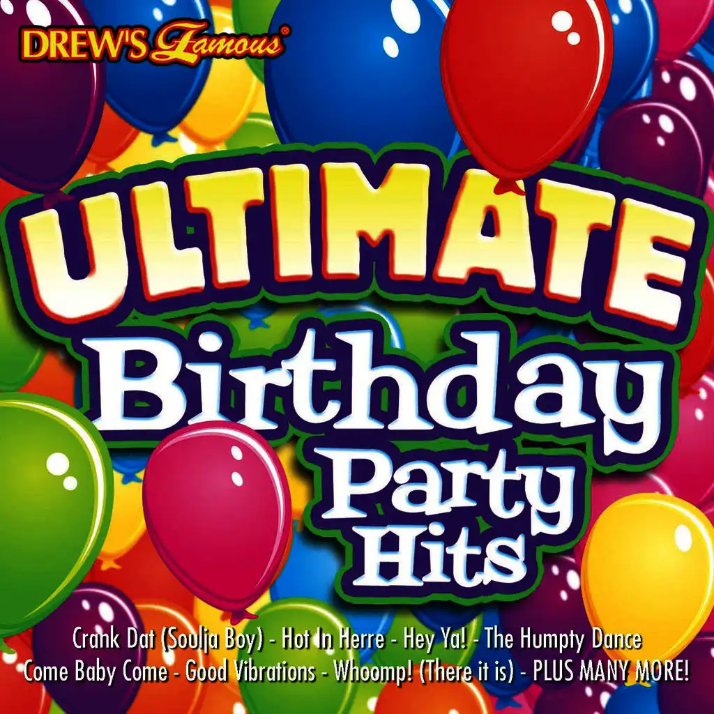 Ultimate Birthday Party Hits