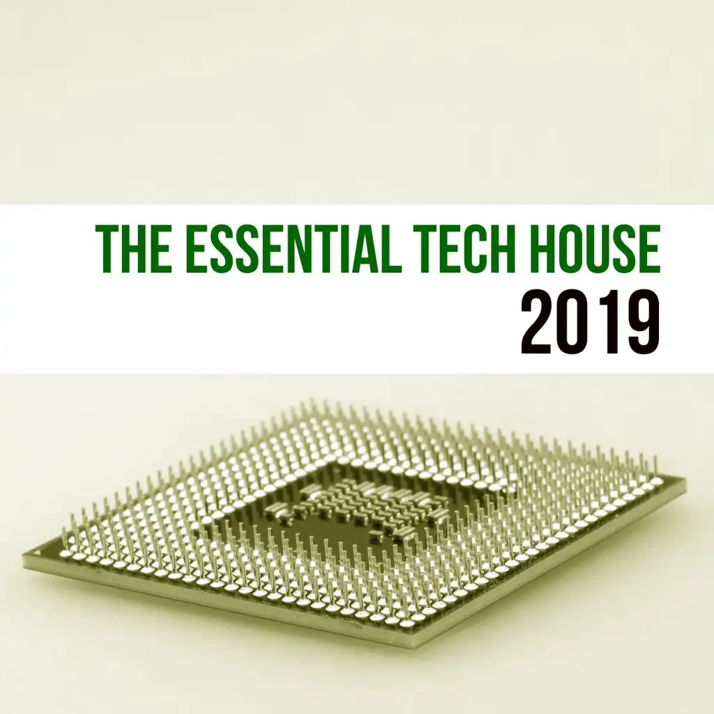 The Essential Tech House 2019