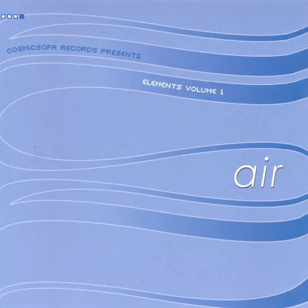 Cosmic Sofa Presents Elements Volume 1 : Air