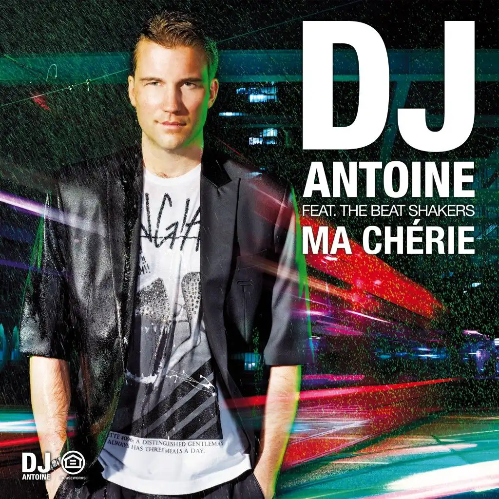 Ma Chérie (Houseshaker Radio Edit) [feat. The Beat Shakers]