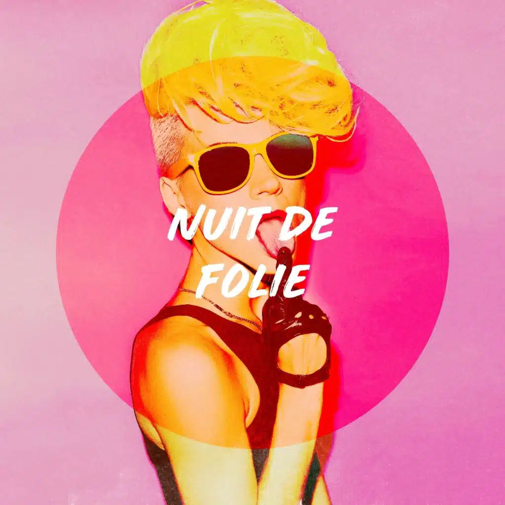 Nuit de folie