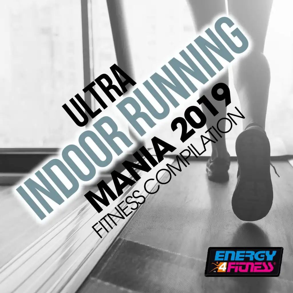 Ultra Indoor Running Mania 2019 Fitness Compilation