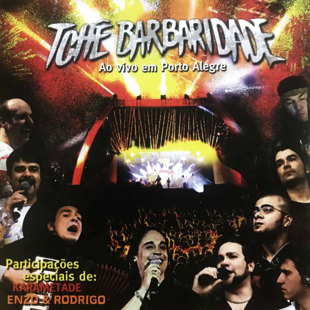 Lá Vem O Tchê! (Ao Vivo)