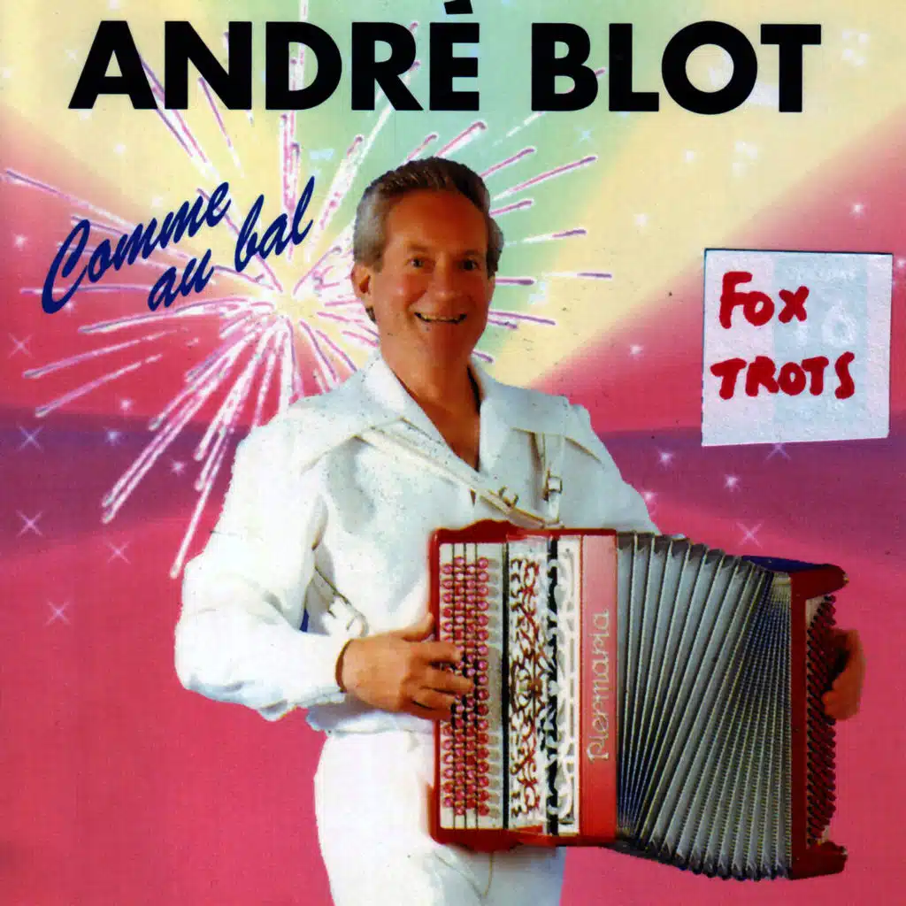 André Blot Et Son Orchestre
