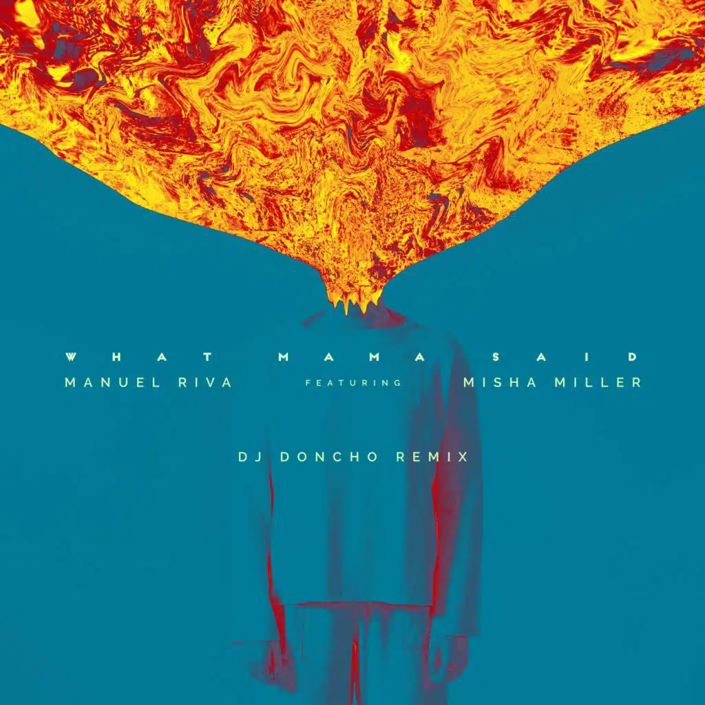 What Mama Said (DJ Doncho Remix) (Extended) [feat. Misha Miller]