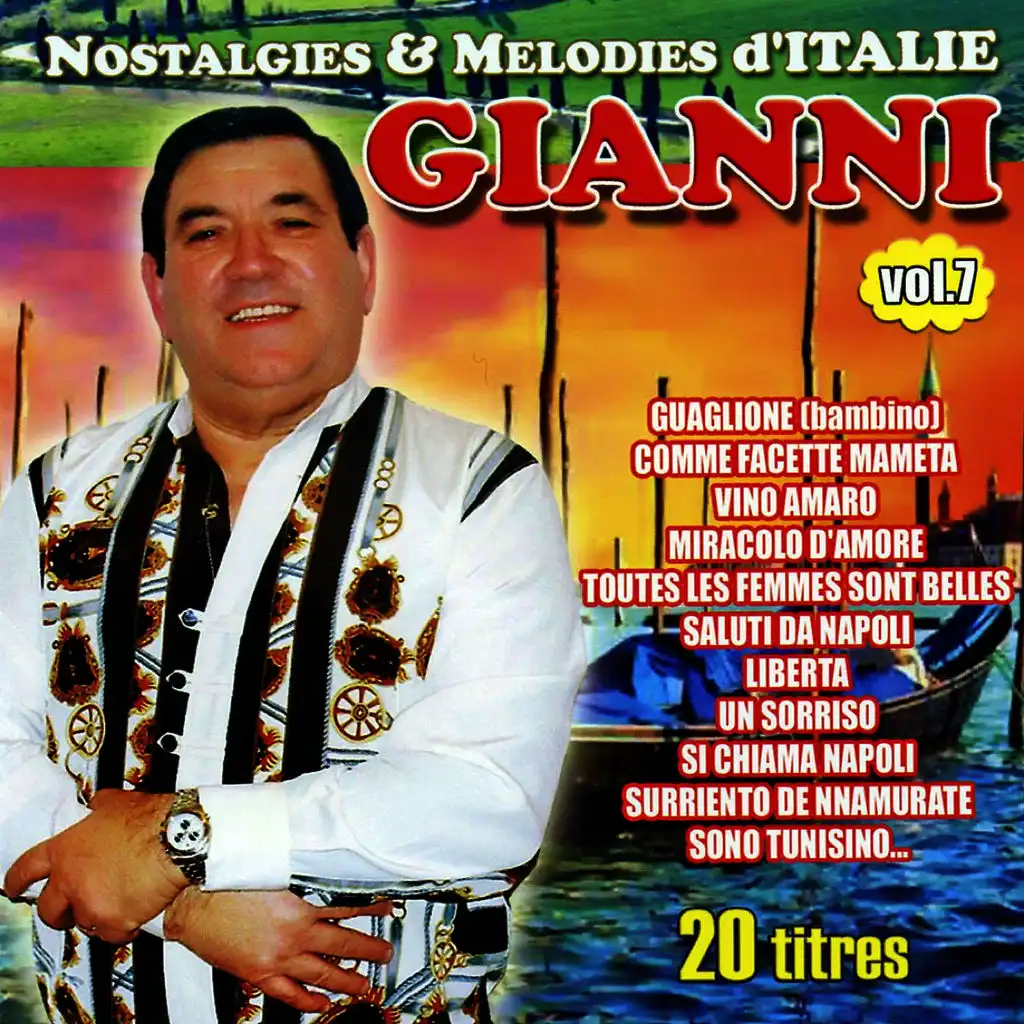 Nostalgies Et Mélodies d'Italie Vol.7