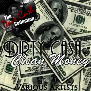 Dirty Cash - Clean Money - [The Dave Cash Collection]