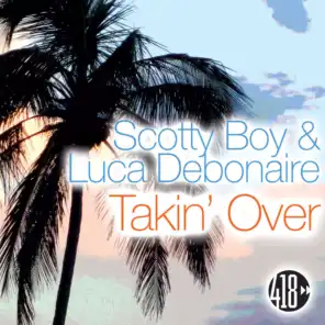 Scotty Boy & Luca Debonaire