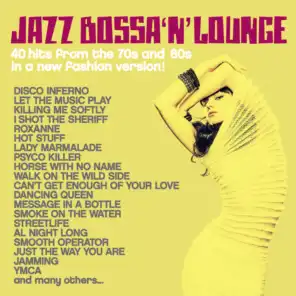 Jazz, Bossa 'n' Lounge