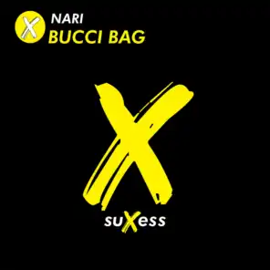 Bucci Bag (Nicola Fasano & Dual Beat Remix)